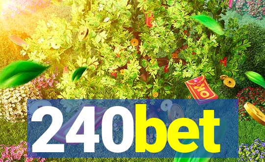 240bet