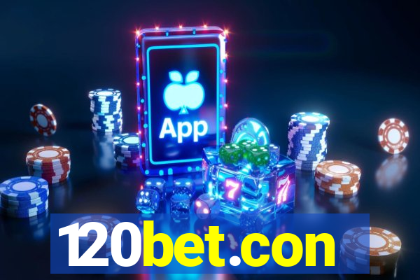 120bet.con