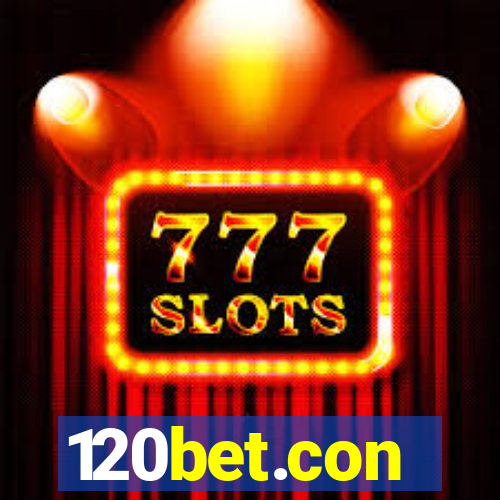 120bet.con
