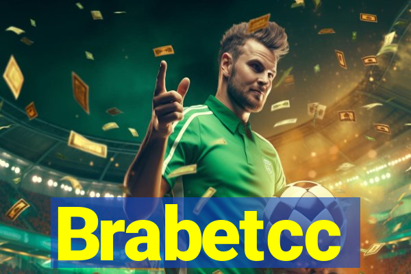 Brabetcc