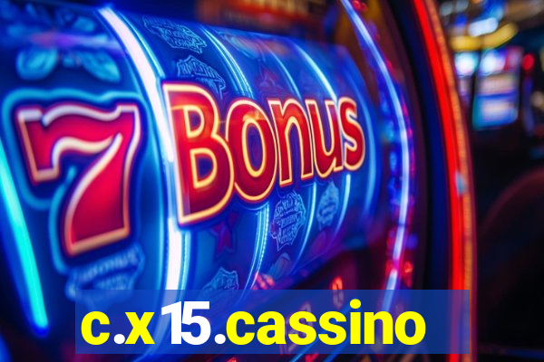 c.x15.cassino