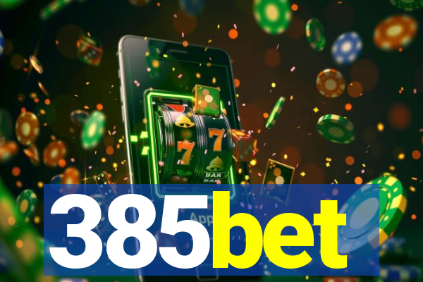385bet