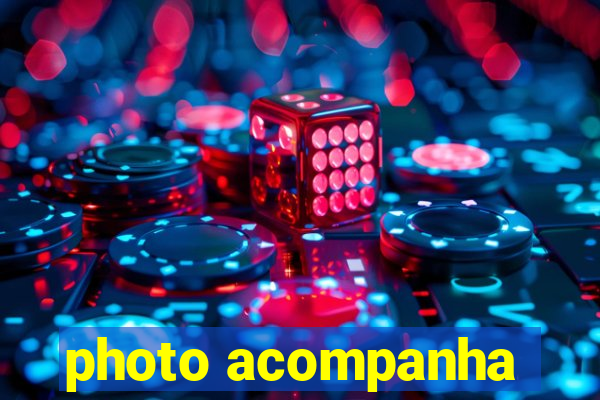photo acompanha