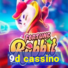 9d cassino