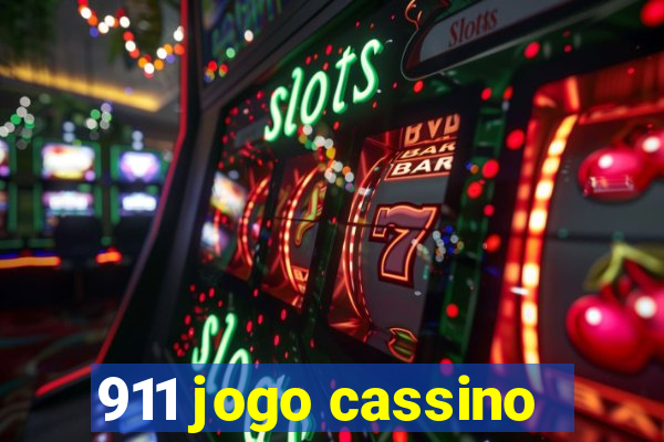 911 jogo cassino