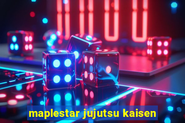 maplestar jujutsu kaisen