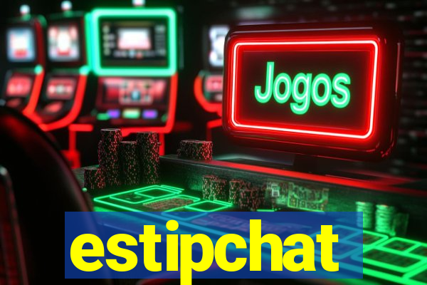 estipchat