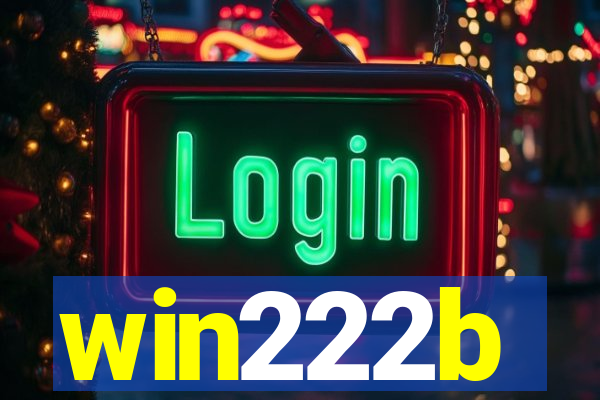 win222b