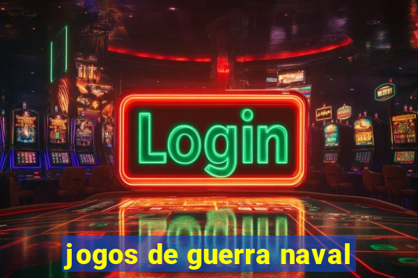 jogos de guerra naval