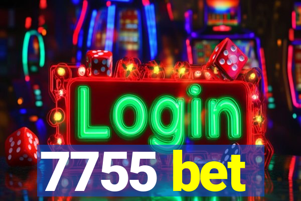 7755 bet