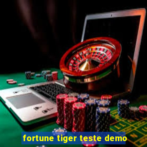 fortune tiger teste demo