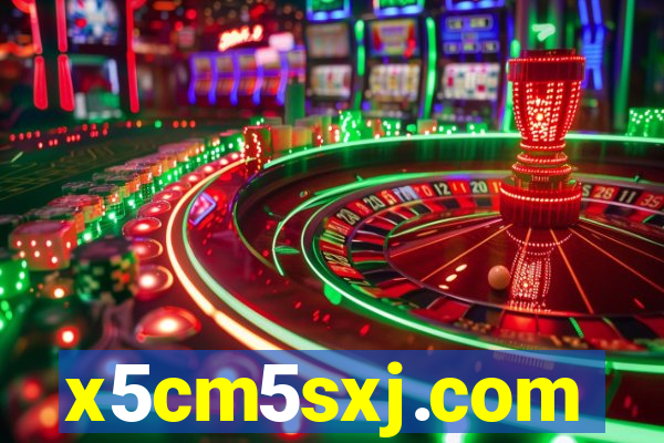 x5cm5sxj.com