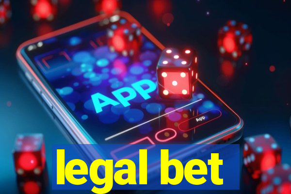 legal bet