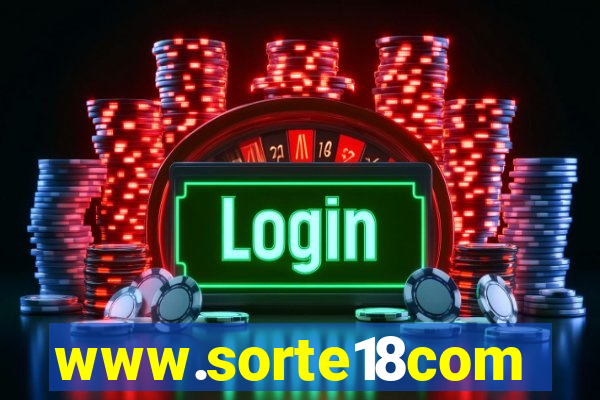 www.sorte18com