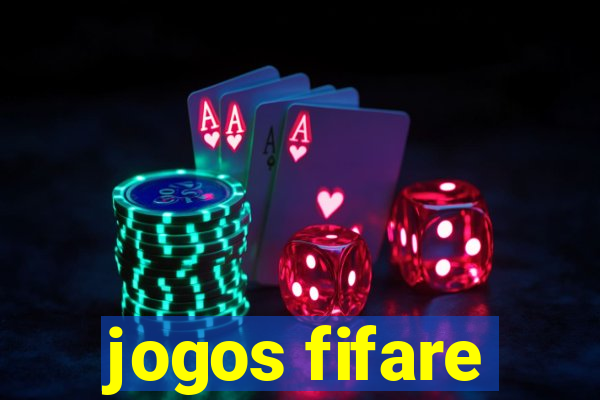 jogos fifare