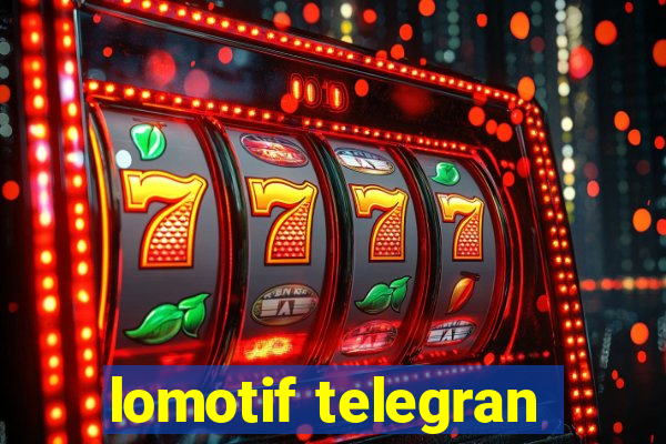lomotif telegran