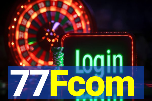 77Fcom