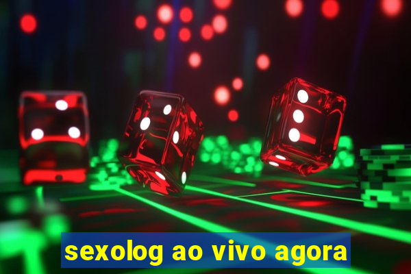 sexolog ao vivo agora