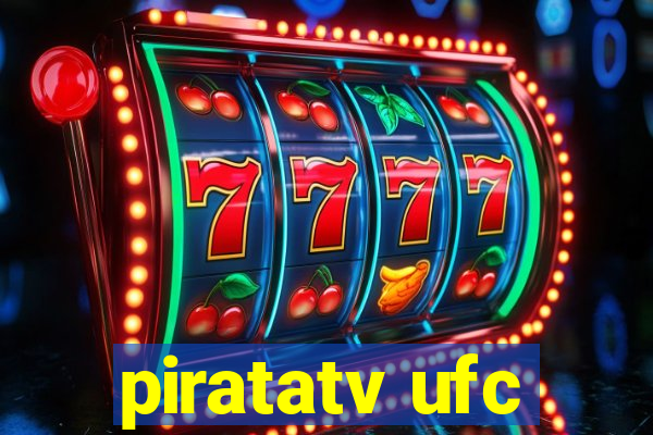 piratatv ufc