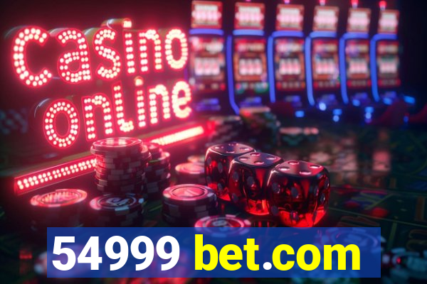 54999 bet.com