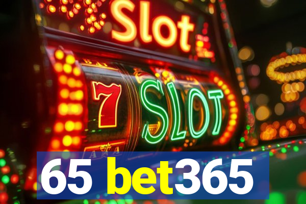 65 bet365