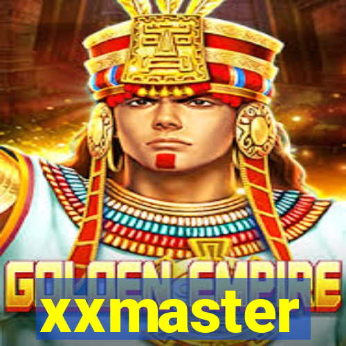 xxmaster