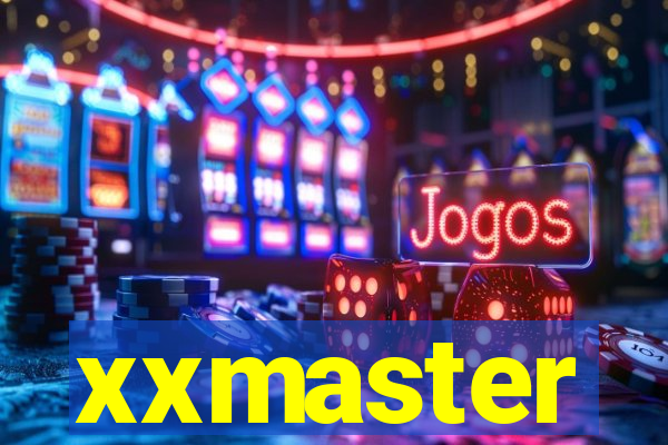xxmaster
