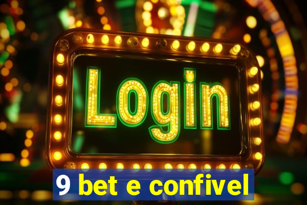 9 bet e confivel