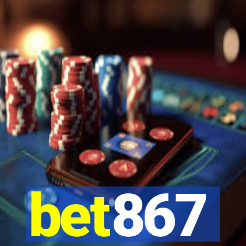 bet867