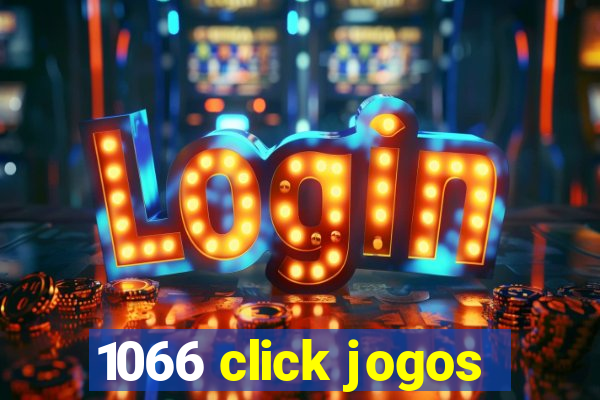 1066 click jogos