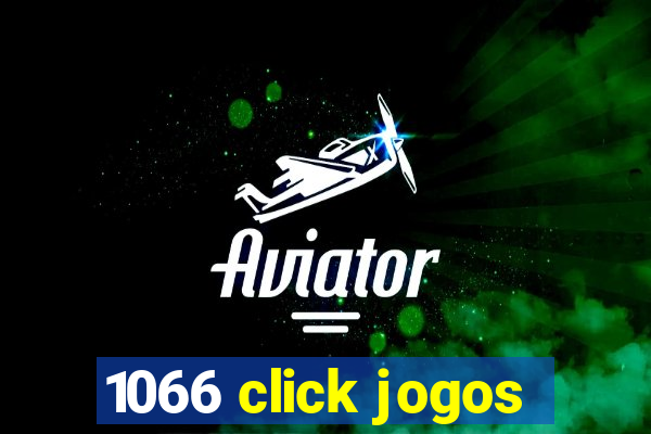 1066 click jogos