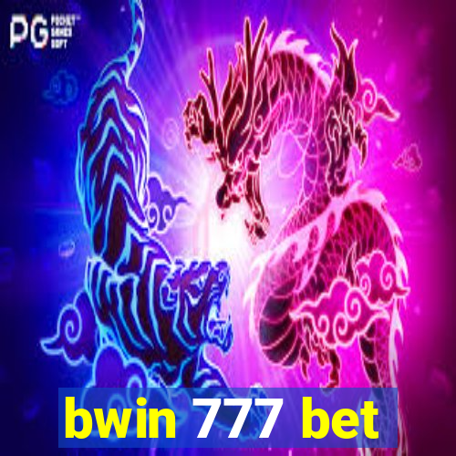 bwin 777 bet
