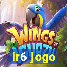 ir6 jogo