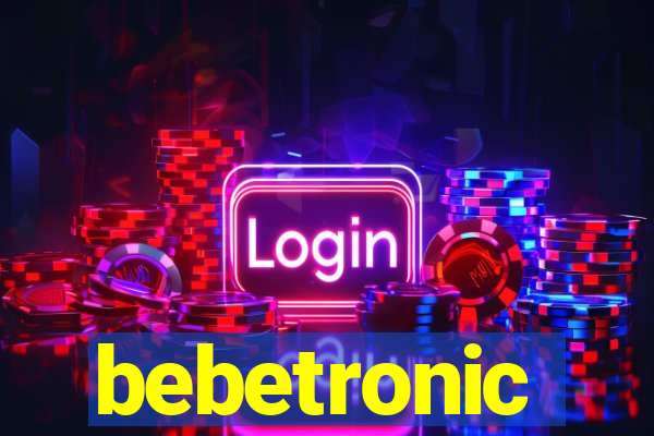 bebetronic