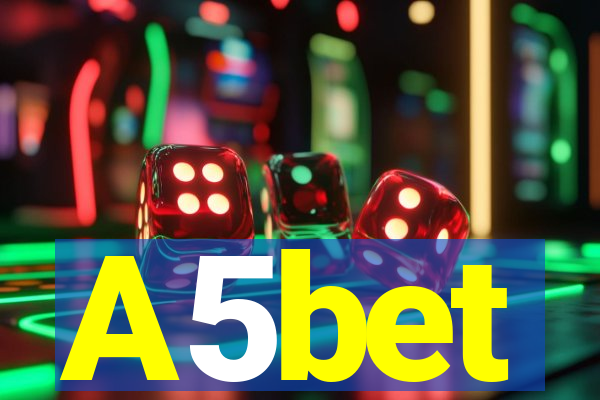 A5bet