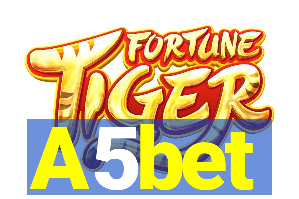 A5bet