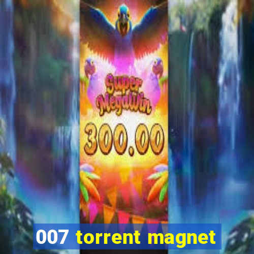 007 torrent magnet