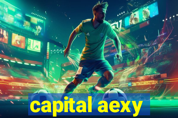 capital aexy