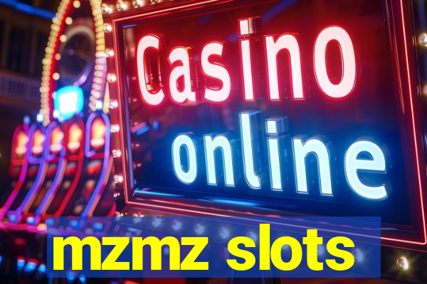 mzmz slots