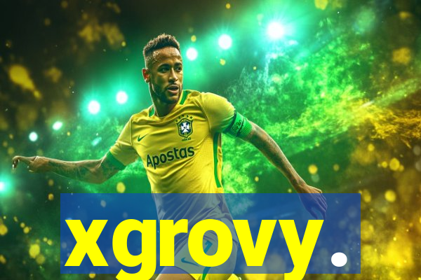 xgrovy.