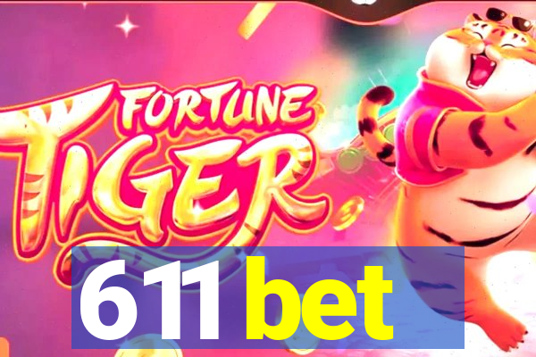 611 bet