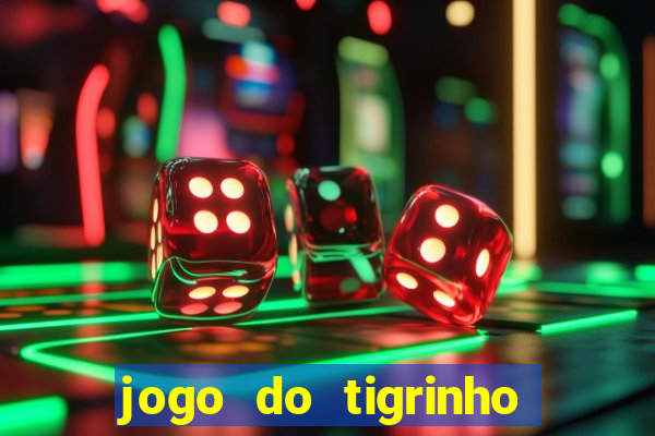 jogo do tigrinho com deposito de 5 reais