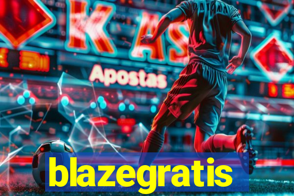 blazegratis