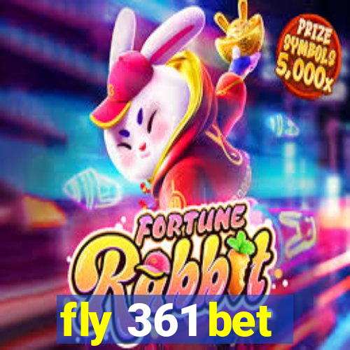 fly 361 bet
