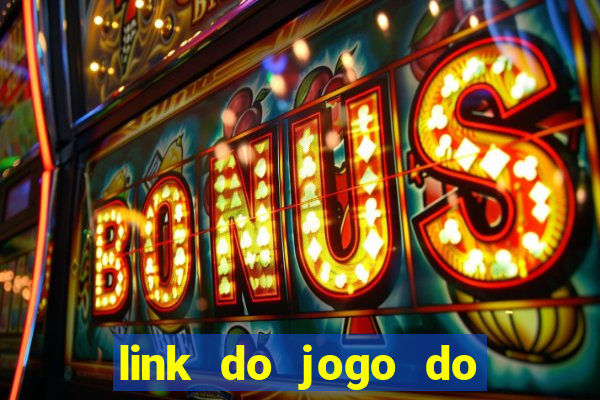 link do jogo do tigrinho original