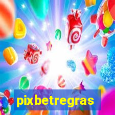 pixbetregras