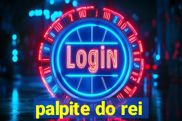 palpite do rei
