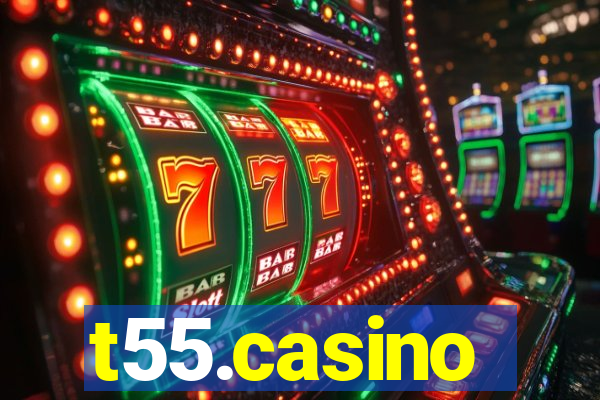 t55.casino