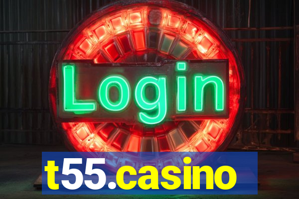 t55.casino