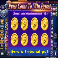 livro o tribunal pdf